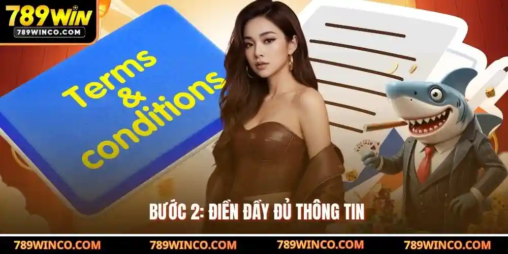 Bước 2: Điền đầy đủ thông tin